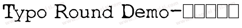 Typo Round Demo字体转换